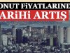 Konut fiyatları halen yükselir mi, yoksa artık düşer mi.